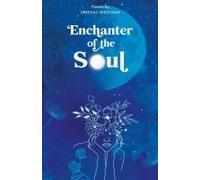 Enchanter Of The Soul