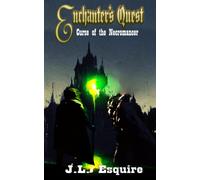 Enchanter's Quest: Curse Of The Necromancer