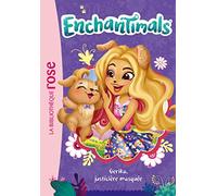 Enchantimals 20 - Gerika, justicière masquée