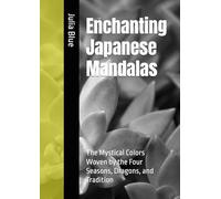 Enchanting Japanese Mandalas: The Mystical Colors Woven by the Four Seasons, Dragons, and Tradition