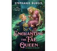 Enchanting the Fae Queen - Stephanie Burgis - Bramble - ebook (ePub) - Livre