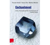 Enchantment: Ashes, Diamonds and the Transformation of Funeral Culture