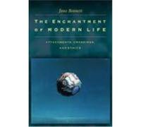 Enchantment of Modern Life Jane Bennet (Auteur)