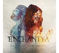 Enchantya - on Light and Wrath [Import]