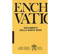 Enchiridion Vaticanum. Documenti della Santa Sede (2016) (Vol. 32)