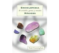 Enciclopedia De Cristales, Gemas Y Metales / Cunningham's Encyclopedia of Crystal, Gem & Metal Magic Scott Cunningham (Auteur)