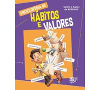 Enciclopédia de Hábitos e Valores - Agnes e Salem de Bezenac - NS Kids - ebook (ePub) - Livre