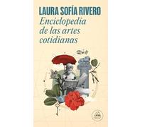 Enciclopedia de Las Artes Cotidianas / The Encyclopedia of Everyday Arts