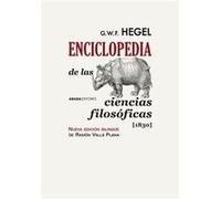 Enciclopedia De Las CiNcias Filosóficas 1830 - [Livre en VO] G W F Hegel (Auteur)