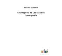 Enciclopedia De Las Escuelas Cosmografía