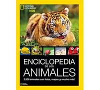 Enciclopedia de los animales: 2.500 animales con fotos, mapas ¡y mucho más!