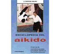 Enciclopedia del Aikido. Tomo I