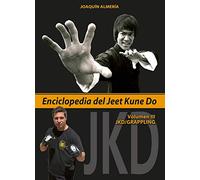 Enciclopedia del Jeet Kune Do III: JKD-Grappling