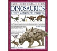 Enciclopedia Ilustrada De Los Dinosaurios Y Otros Animales Prehistoricos - [Livre en VO] Dixon, Dougal (Auteur)