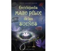 Enciclopedia Mago Felix De Los Sueños - [Livre en VO] Llauge, Felix (Auteur)