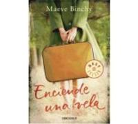 Enciende Una Vela - Binchy,Maeve Binchy, Maeve (Auteur)