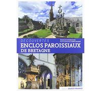 Enclos paroissiaux de Bretagne ABANDON