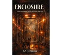 Enclosure: The Maelstrom Rim Saga