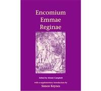 Encomium Emmae Reginae, Royal Historical Society Camden Classic Reprints, 4.