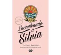Encontrando A Silvia - Elísabet Benavent Elísabet Benavent (Auteur)