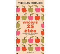 Encore 25 étés