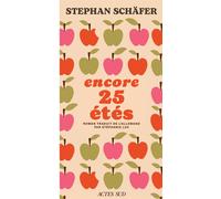 Encore 25 étés