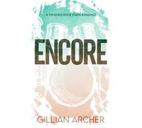 Encore: A Tin Gods Rock Star Romance