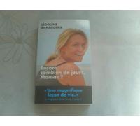 Encore combien de jours maman ?