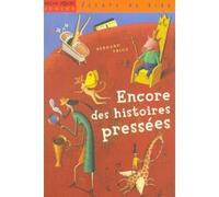 Encore des histoires pressées