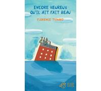 Encore heureux qu'il ait fait beau