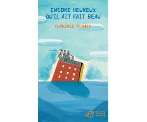 Encore heureux qu'il ait fait beau