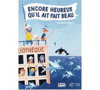 Encore heureux qu'il ait fait beau - Florence Thinard - Thierry Magnier Eds - broché - Roman junior