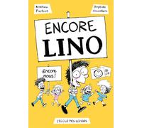 Encore Lino - Mathieu Pierloot - Medium Edl - broché - Roman junior