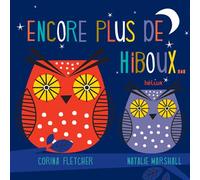 Encore plus de hiboux ! ... et de hiboux - Corina Fletcher - Helium - broché - Album jeunesse dès 3 ans