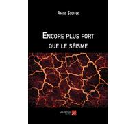 Encore Plus Fort Que Le Séisme