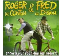 Encore Plus Fous Que Les Radars