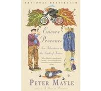 Encore Provence, Vintage Departures Peter Mayle (Auteur)
