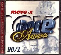 ENCORE / SHASH / YVES DE RUYTER / SERIOUS DANGER - MOVE X DANCE AWARDS 98 1