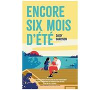 Encore Six Mois D'été