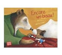 Encore un bisou ! (Panda poche) Amy Hest (Auteur), Anita Jeram (Illustration)