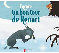 Encore un bon tour de Renart