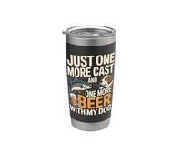 Encore un casting et une bière de plus avec mon chien Gobelet isotherme en acier inoxydable double paroi