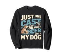 Encore Un Casting et Une bière de Plus avec Mon Chien Sweatshirt