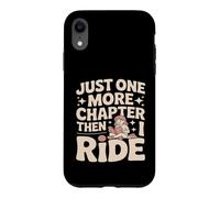 Encore Un chapitre, Puis Je Fais de l'équitation Coque pour iPhone XR