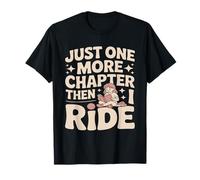 Encore Un chapitre, Puis Je Fais de l'équitation T-Shirt