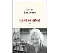 Encore un instant Claude Sarraute (Auteur)
