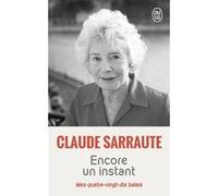 Encore un instant Claude Sarraute (Auteur)