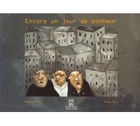 Encore Un Jour De Bonheur