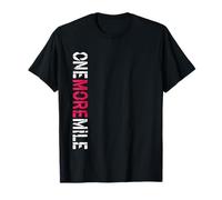 Encore Un Mile Runners en Course T-Shirt