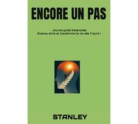 ENCORE UN PAS: Mes objectifs mon journal de développement